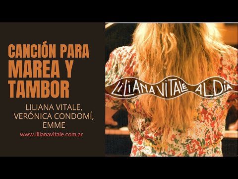 CANCIÓN PARA MAREA Y TAMBOR (Video Oficial) 🎤 LILIANA VITALE, VERÓNICA CONDOMÍ, EMME