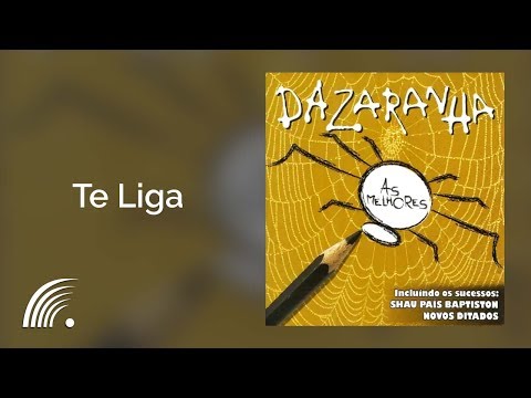 Te Liga - Dazaranha