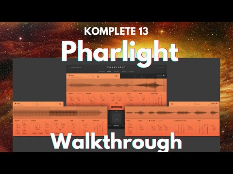 Komplete 13 -  Native Instruments Pharlight Walkthrough