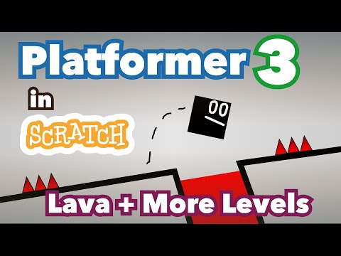 How to Make a Wall-Jumping Platformer with Lava | Scratch Platformer Tutorial Part 3