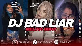 Download lagu DJ BAD LIAR SOUND FYP TIKTOK X MELODI BBHC (BOOTLEG) | DIASS WG FT BEJO KHENZIE mp3 Download lagu DJ BAD LIAR SOUND FYP TIKTOK X MELODI BBHC (BOOTLEG) | DIASS WG FT BEJO KHENZIE mp3