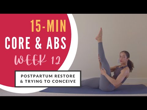 15-min Core & Abs Workout | Week 12 | Postpartum Restore and Trying To Conceive