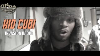 Kid Cudi Ondaspot Freestyle - Invasion Radio Classics