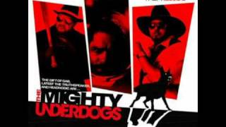 The Mighty Underdogs - 