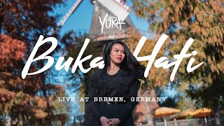 Yura Yunita - Buka Hati | Acoustic Live at Bremen, Germany
