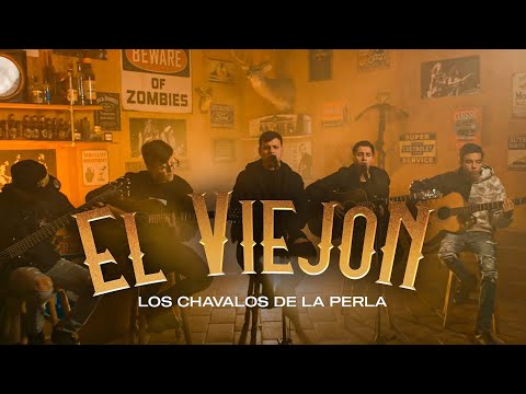 Los Chavalos De La Perla - El Viejon [En Vivo]