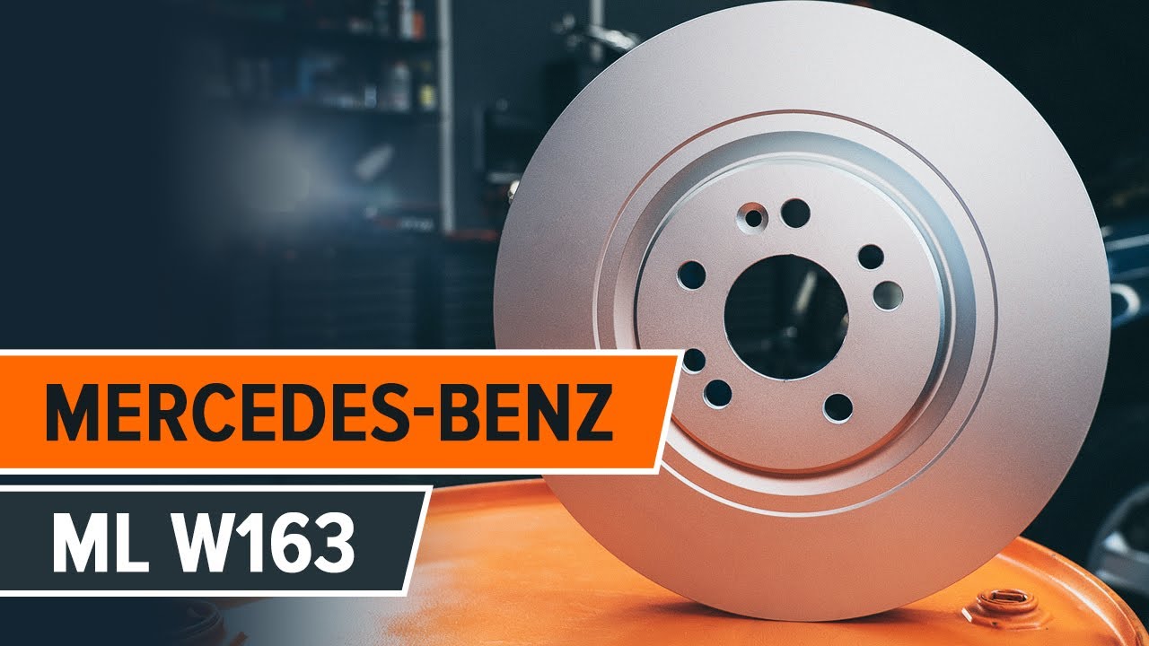 Comment changer : disques de frein avant sur Mercedes ML W163 - Guide de remplacement