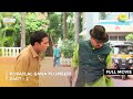 Popatlal Bana Plumber I FULL MOVIE Part 1 Taarak Mehta Ka Ooltah Chashmah Ep 4162 To 4164