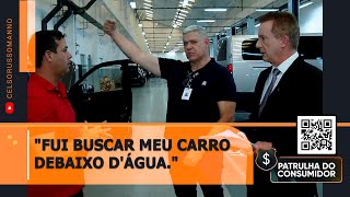 "Fui buscar meu carro debaixo d'água."