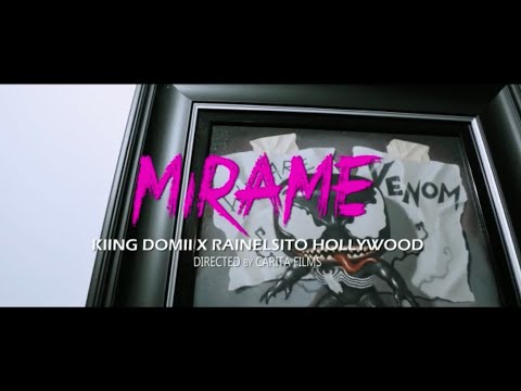 Kiing Domii ❌ Rainelsito Hollywood - MIRAME 👀 (Video Oficial)