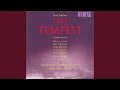 The Tempest, Op. 109: Act III Scene 6: The Shapes Dance Out: Allegro