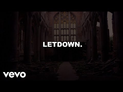 Letdown. - Letdown (Lyric Video)