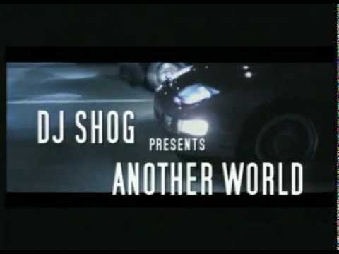 DJ SHOG - Another World (Video)