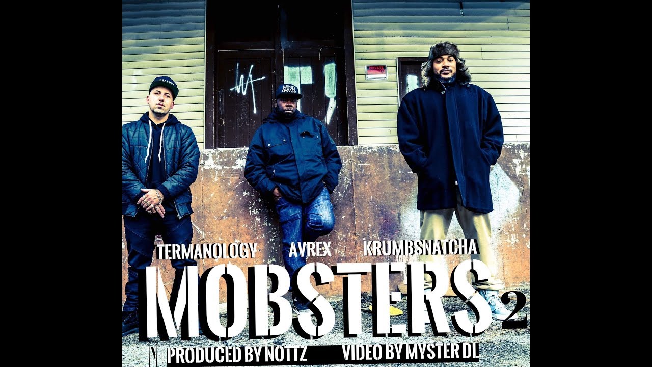 Avrex ft Termanology, Nottz  & KrumbSnatch – “Mobster”