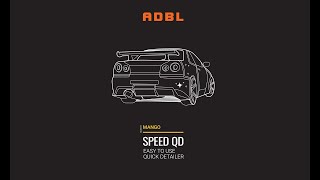 ADBL Speed ​​​​QD 500 ml - rychlý detailer