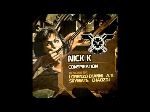 Nick K - Conspiration (Lorenzo D'Ianni Remix)