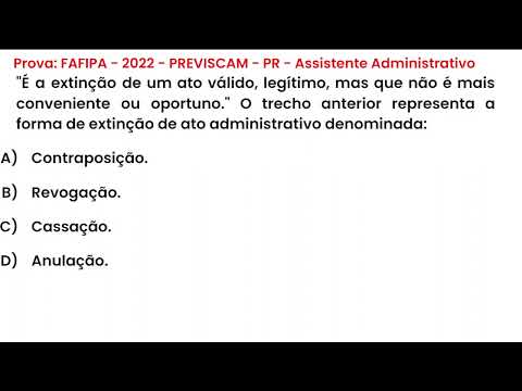 195- Prova de concurso público : FAFIPA - 2022 - PREVISCAM - PR - Assistente Administrativo