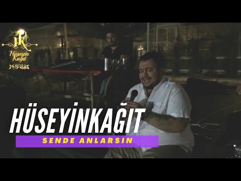 Hüseyin Kağıt - Sende Anlarsın - Canlı Performans