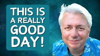 This Is a Really Good Day Affirmations | Start Your Day Right Positive