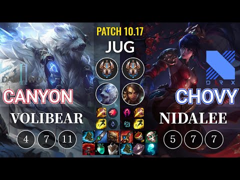 DWG Canyon Volibear vs DRX Chovy Nidalee Jungle - KR Patch 10.17