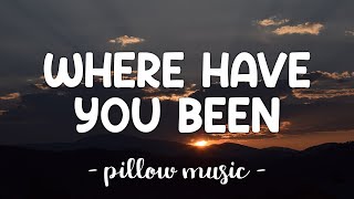 Where Have You Been - Rihanna (Lyrics) 🎵