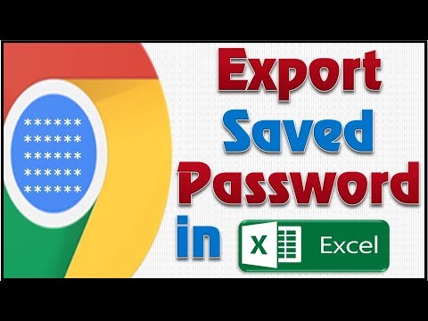 How to Export Google Chrome Saved Password in Excel .CSV File Video