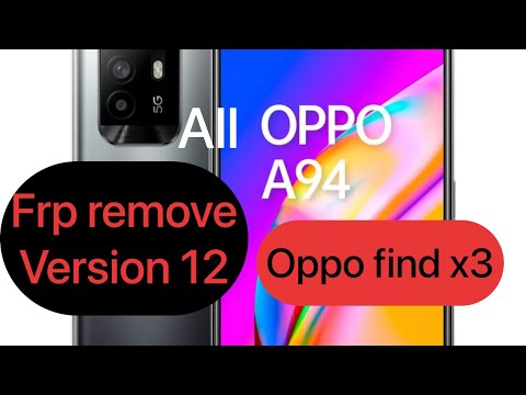 Oppo  frp bypass android 12 | oppo find x3 pro remove google account  | oppo frp  | oppo color OS 12