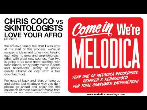 Chris Coco vs Skintologists - Love Your Afro