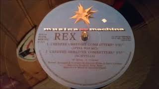 Rex ‎– Credere Obbedire Combattere (After War Mix)