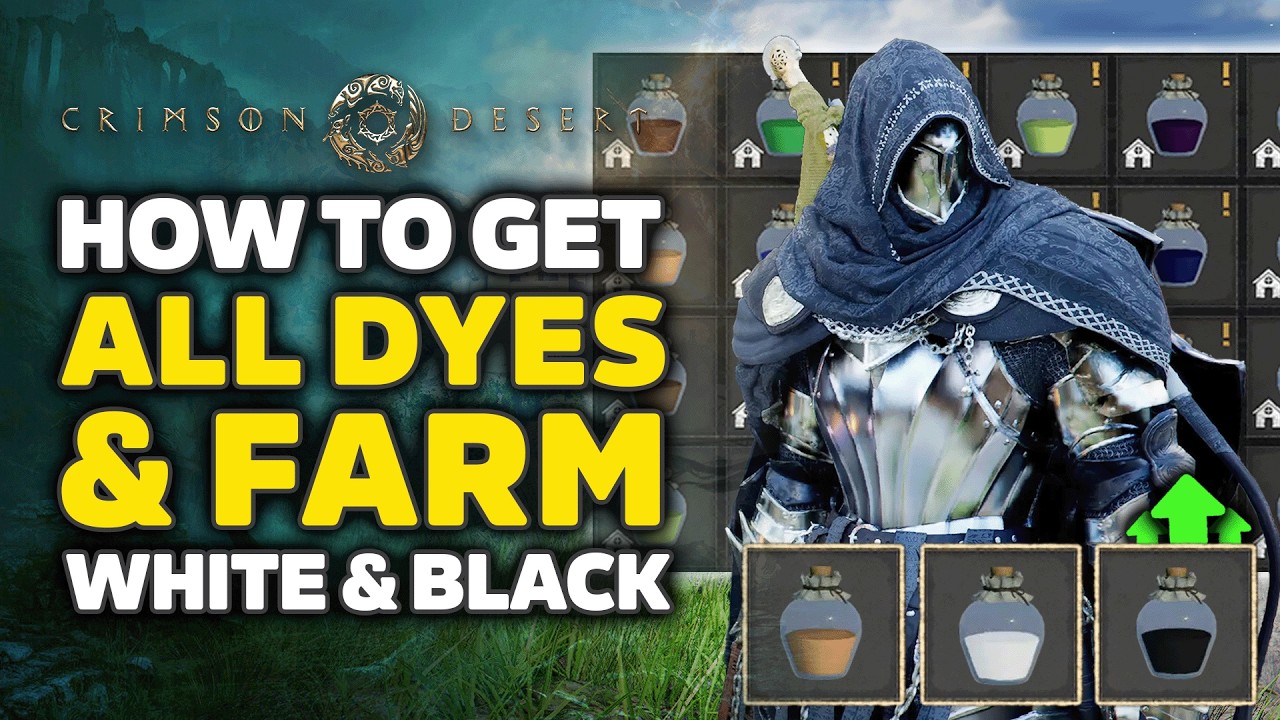 Crimson Desert How To Get ALL Dyes - White, Black & More Dye Farm Location & Tips