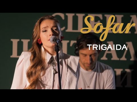 TRIGAIDA - Know Your Soul | Sofar Sofia
