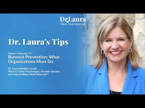 Burnout Prevention: What Organizations Must Do