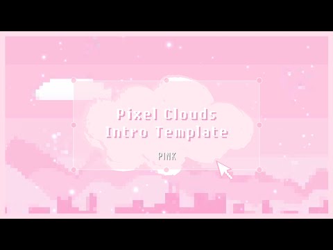pixel clouds intro template | pink | Aesthetic Intro Template