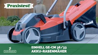 Einhell Akku-Rasenmäher GE-CM 36/33 im Test!