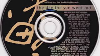 Boy Sets Fire ‎– The Day The Sun Went Out 1997 ALBUM INITIAL RECORDS