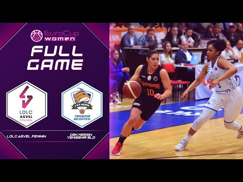 QTR-FINALS: LDLC ASVEL Feminin v CBK Mersin Yenisehir | Full Basketball Game | EuroCup Women 2021-22
