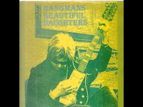 Hangman's Beautiful Daughters-Pushing Me Too Far