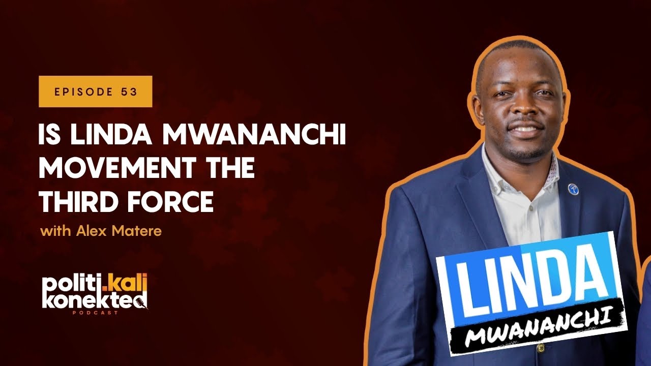 How Linda Mwananchi Movement is shaking Ruto’s Re-Election Plan With Alex Matere