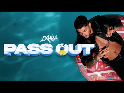 ZYMBA - PASS OUT [Official Video] Prod. by Monami