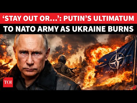 ‘NATO Troops Mean War’: Putin’s Chilling Threat To Europe As Russia-Ukraine Talk Peace