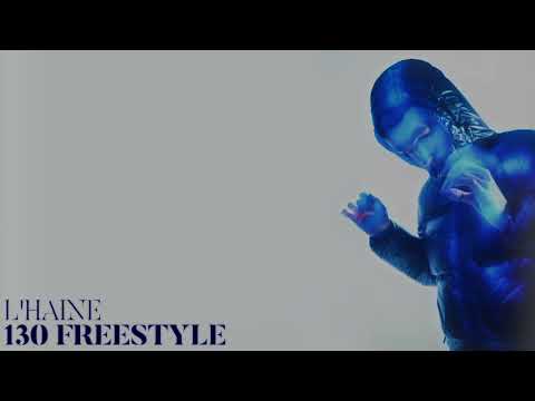 130 Freestyle - L'HAINE (Lyric Video)