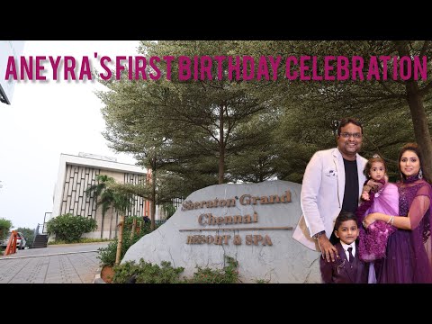1st Birthday Celebration ||Sheraton Grand Resort and Spa ||Banquet Hall in Ecr ||ECR ||Amara1