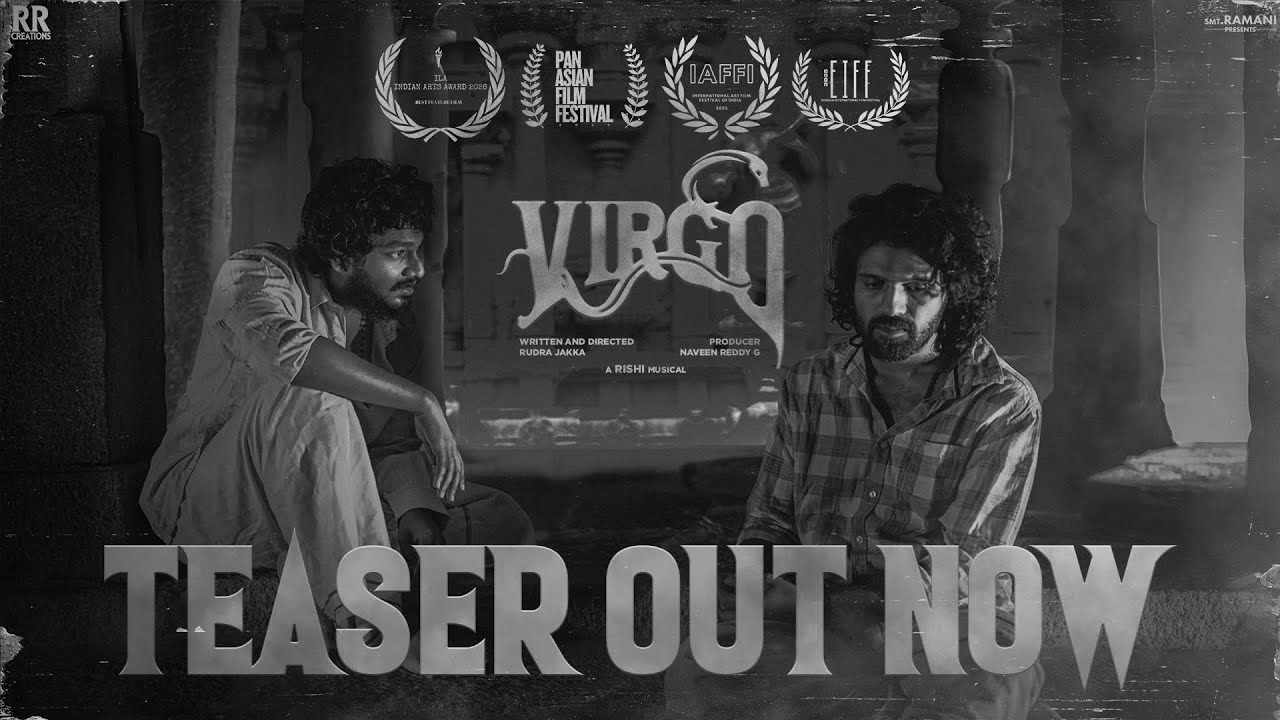 VIRGO TEASER 4K | Vijay Kumar T | Rudra Jakka | Naveen Reddy | Rishi.M