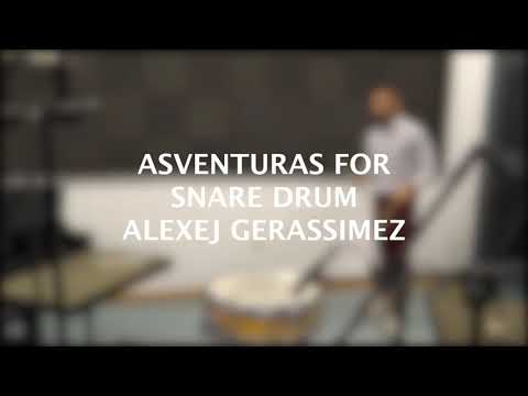 Asventuras for Snare Drum   Alexej Gerassimez