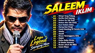 Download lagu Saleem Iklim Full Album - The Best Of Saleem Iklim Lagu Malaysia lama Populer - Tanpa Iklan mp3