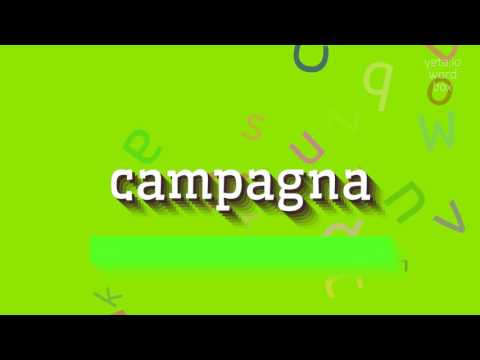 HOW TO SAY CAMPAGNA? #campagna