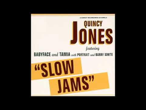 Slow Jams (1996 Radio Edit)-Quincy Jones f/Babyface & Tamia