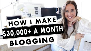 How To Start a Blog How I Make Over 30 000 A Month Blogging Mp4 3GP & Mp3