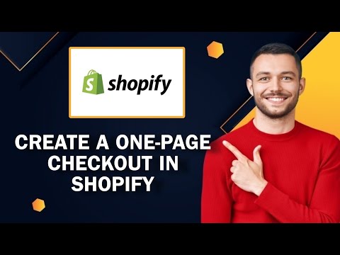 How to Create a One-Page Checkout in Shopify | Easy Tutorial