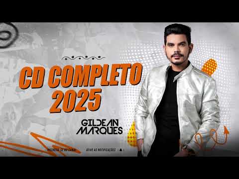 Gildean Marques - CD COMPLETO 2025
